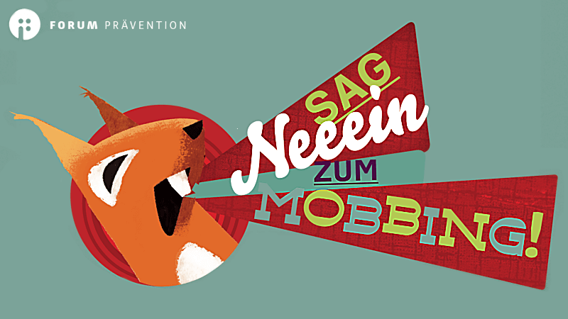 Sag nein zum Mobbing Forum Prävention Südtirol